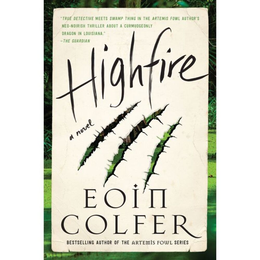 Highfire -- Eoin Colfer